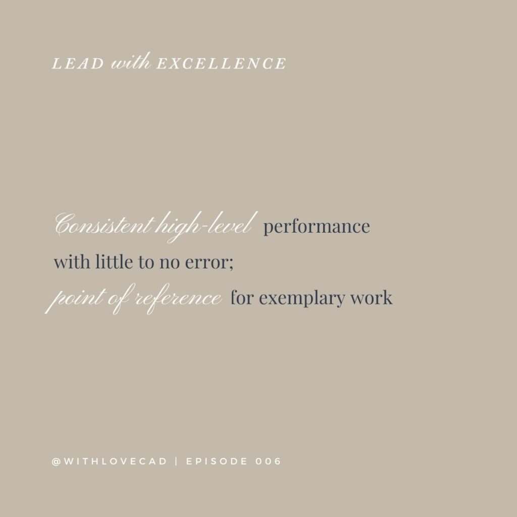 Chaniece Davis - Excellence - Lead with Excellence podcast